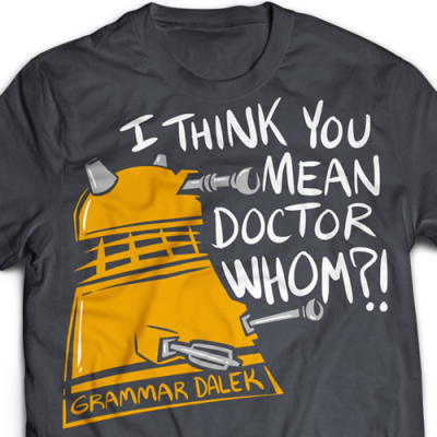 Grammar Dalek T-Shirt