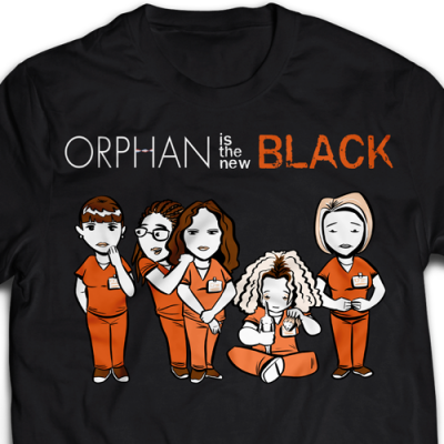 Orphan Is The New Black T-Shirt