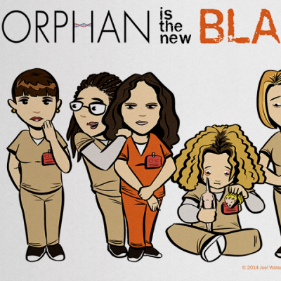 Orphan Is The New Black Print